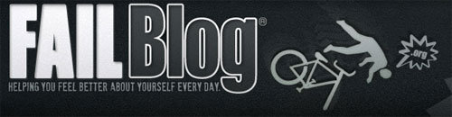 FAIL BLOG - www.failblog.org FAIL BLOG www.failblog.org FAIL BLOG www.failblog.org