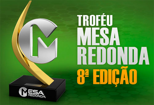 TROFÉU MESA REDONDA - CAMPEONATO BRASILEIRO - WWW.TROFEUMESAREDONDA.COM.BR TROFEU MESA REDONDA TROFÉU MESA REDONDA CAMPEONATO BRASILEIRO WWW.TROFEUMESAREDONDA.COM.BR