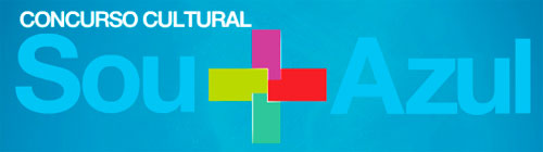 CONCURSO CULTURAL SOU MAIS AZUL - WWW.SOUMAISAZUL.COM.BR