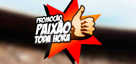 PROMOÇÃO PAIXÃO TODA HORA - WWW.LANCENET.COM.BR/PAIXAOTODAHORA