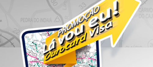 WWW.LAVOUEUCOMOUROCARD.COM.BR - PROMOÇÃO LA VOU EU! OUROCARD VISA
