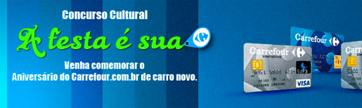 PROMOÇÃO CARREFOUR A FESTA É SUA