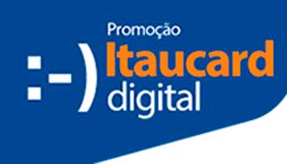 WWW.ITAU.COM.BR/ITAUCARDIGITAL - PROMOÇÃO ITAUCARD DIGITAL WWW.ITAU.COM.BR/ITAUCARDIGITAL - PROMOÇÃO ITAUCARD DIGITAL