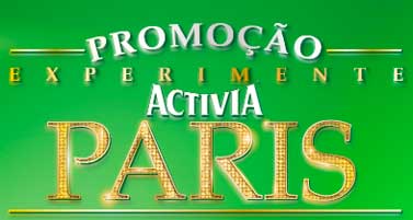 WWW.PROMOCAOACTIVIA.COM.BR - PROMOÇÃO EXPERIMENTE ACTIVIA PARIS WWW.PROMOCAOACTIVIA.COM.BR - PROMOÇÃO EXPERIMENTE ACTIVIA PARIS