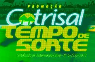 PROMOÇÃO COTRISAL 2014 TEMPO DE SORTE